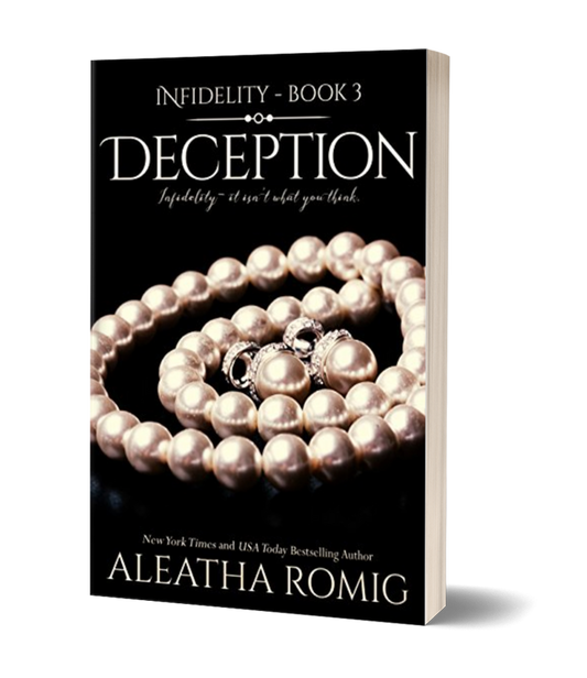 DECEPTION (book 3 Infidelity Series) Signed Paperback