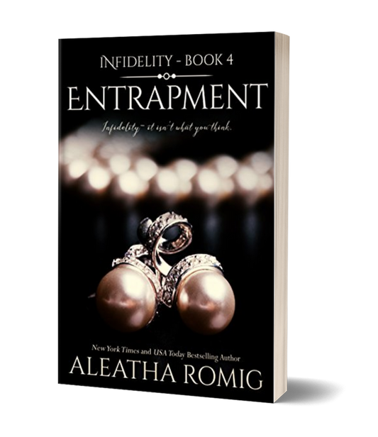 ENTRAPMENT (book 4 Infidelity Series) Signed Paperback