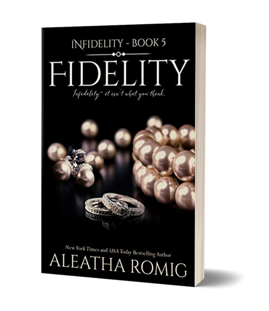 FIDELITY (book 5 Infidelity Series) Signed Paperback