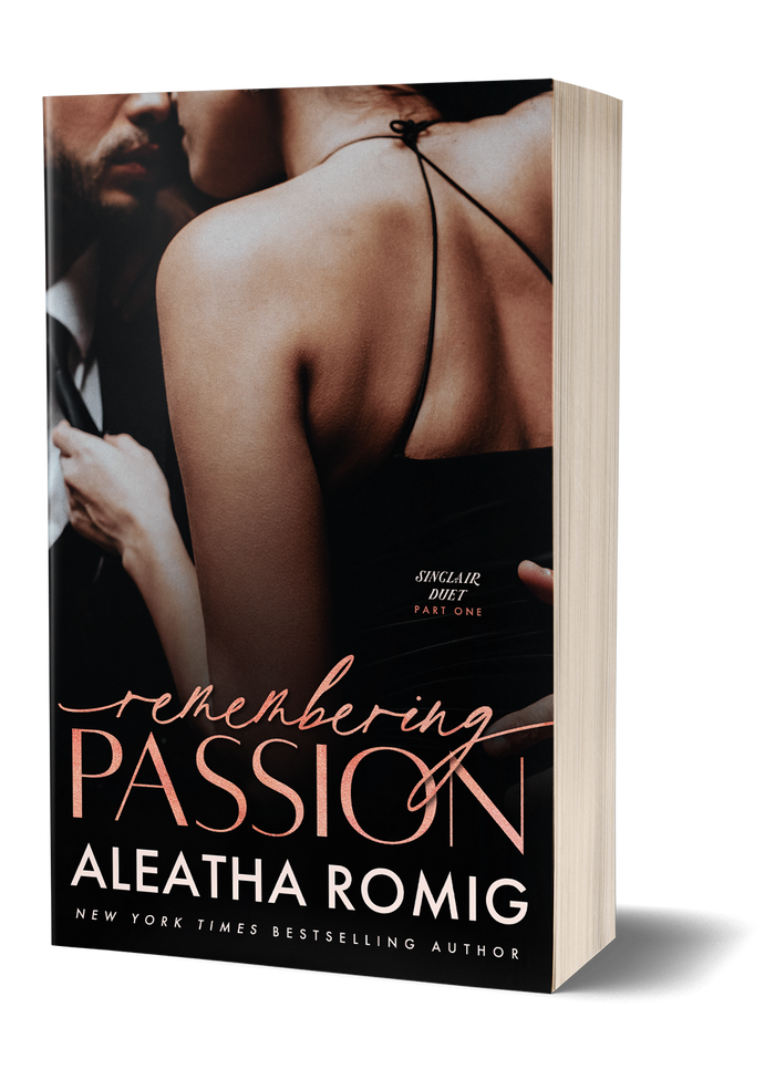 REMEMBERING PASSION (book 1 Sinclair Duet) Signed Paperback