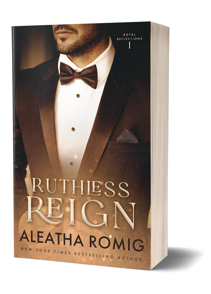 RUTHLESS REIGN (book 1 Royal Reflections) Signed paperback