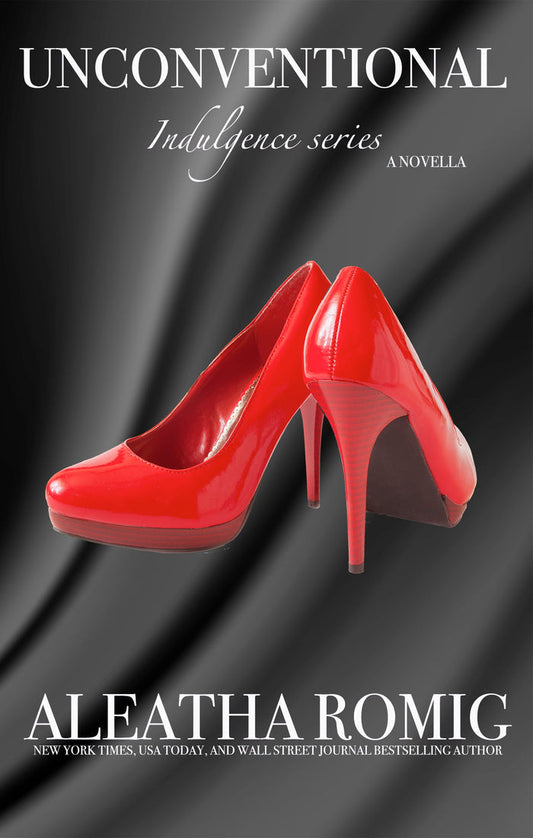 Unconventional (book 1 Indulgence series) Signed paperback