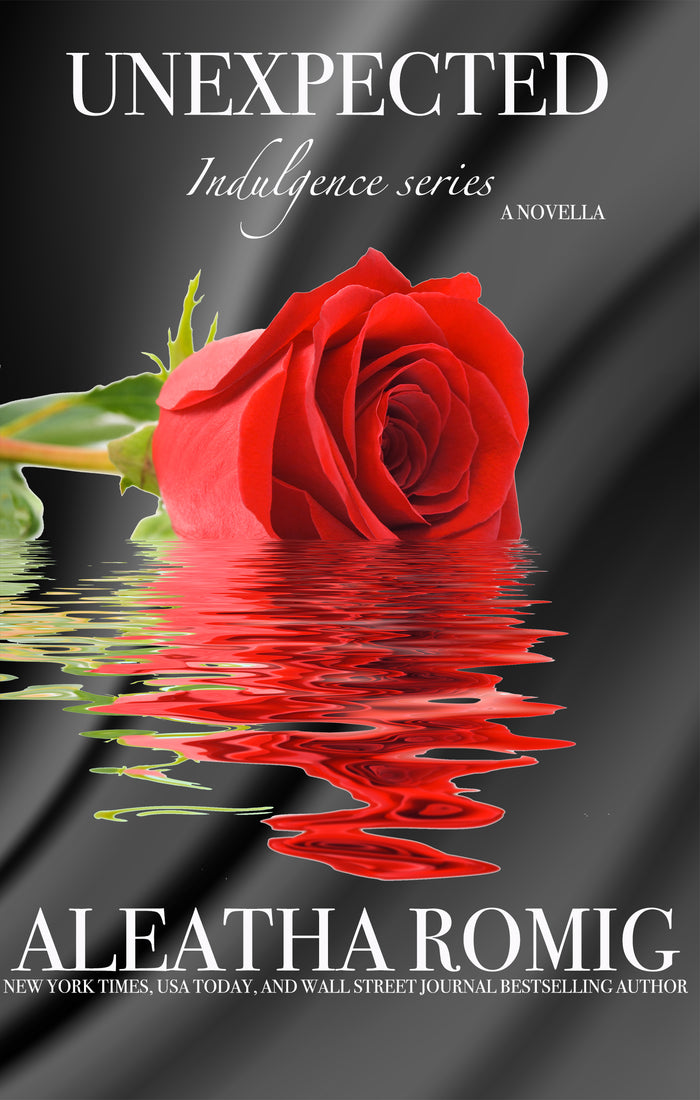 Unexpected (book 2 Indulgence) Signed paperback